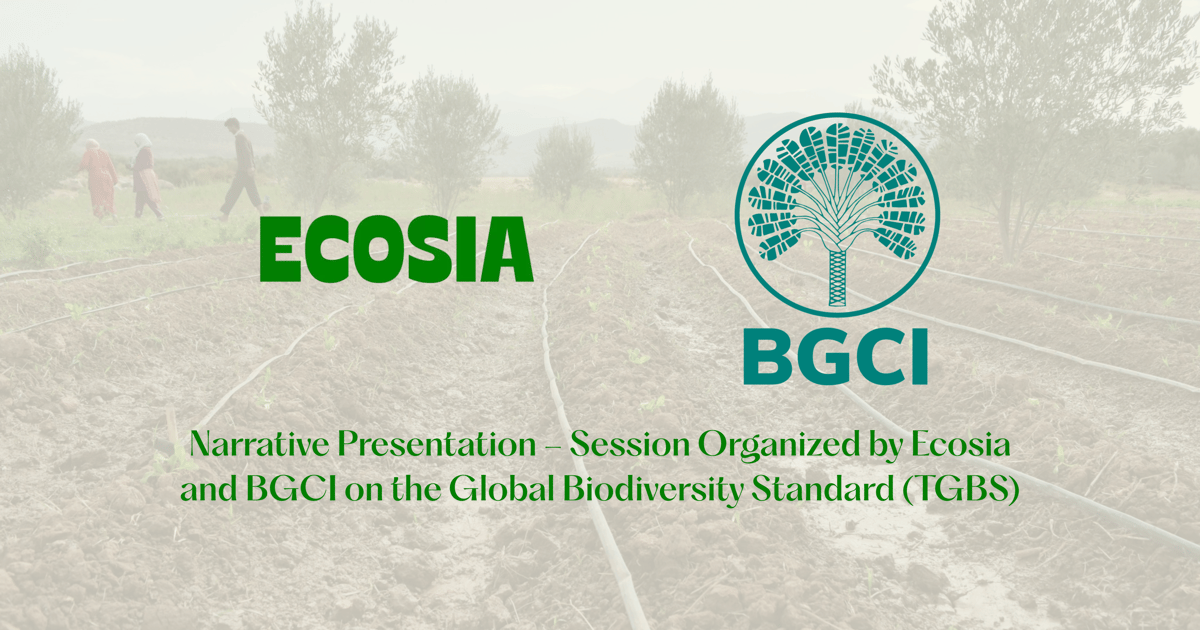 Narrative Presentation – Session Organized by Ecosia and BGCI on the ...