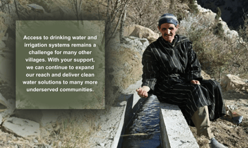 Access to drinking water and irrigation systems remains a challenge for many other villages With your support we can continue to expand our reach and deliver clean water solutions to many more u 3